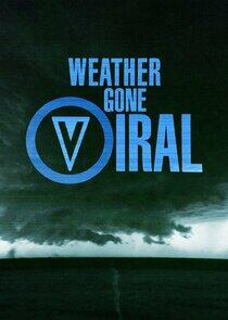 Weather Gone Viral