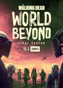 The Walking Dead: World Beyond