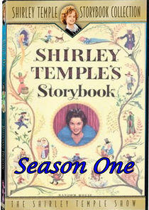 Shirley Temple's Storybook - Season 1