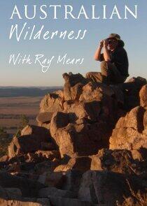 Australian Wilderness with Ray Mears