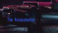 The Assassination The Assassination