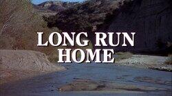 Long Run Home Long Run Home