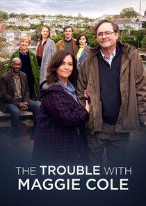 The Trouble with Maggie Cole