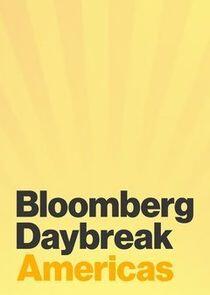 Bloomberg Daybreak: Americas