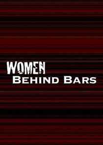 Women Behind Bars