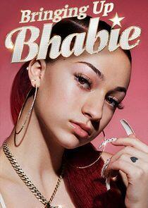 Bringing Up Bhabie