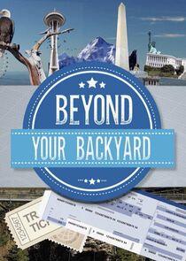 Beyond Your Backyard