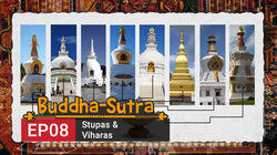 Stupas & Viharas