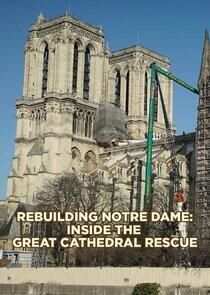 Rebuilding Notre-Dame