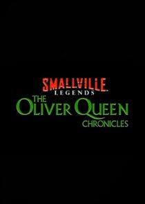 The Oliver Queen Chronicles