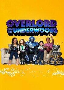 Overlord and the Underwoods