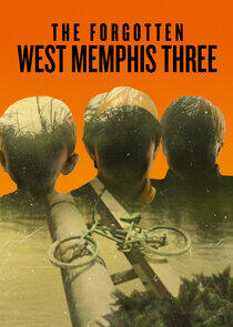 The Forgotten West Memphis Three