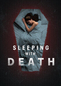 Sleeping with Death