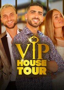 VIP House Tour