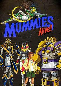 Mummies Alive!