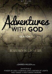 Adventures with God - Season 1