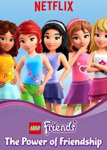 LEGO Friends: The Power of Friendship