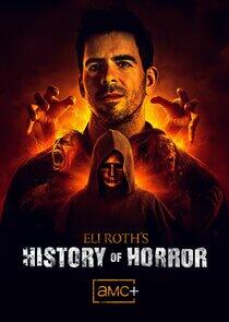 Eli Roth's History of Horror