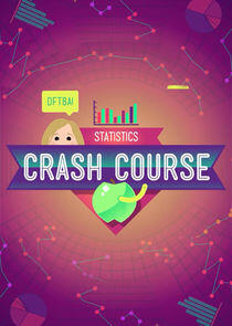 Crash Course Statistics