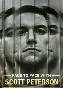 Face to Face with Scott Peterson