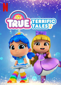 True: Terrific Tales