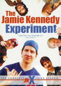 The Jamie Kennedy Experiment - Season 3