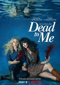 Dead to Me - Season 2