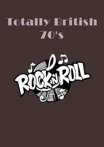 Totally British: 70s Rock 'n' Roll