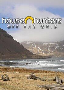 House Hunters Off the Grid