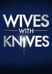 Wives with Knives