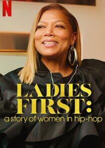 Ladies First: A Story of Women in Hip-Hop