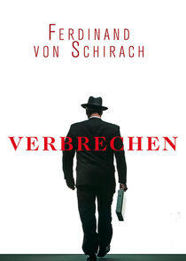 Verbrechen nach Ferdinand von Schirach