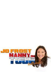 Jo Frost: Nanny on Tour - Season 1