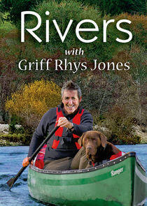 Rivers with Griff Rhys Jones