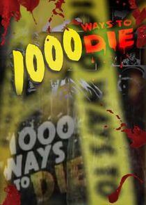 1000 Ways to Die - Season 4