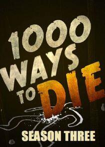 1000 Ways to Die - Season 3