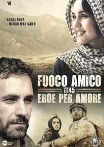 Fuoco amico: TF45 - Eroe per amore