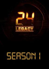 24: Legacy - Season 1