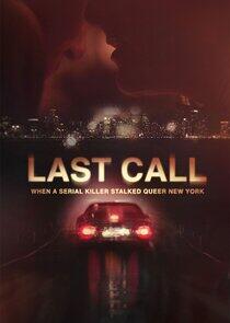 Last Call: When a Serial Killer Stalked Queer New York