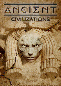 Ancient Civilizations - Season 4