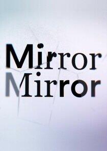 Todd Sampson's Mirror Mirror