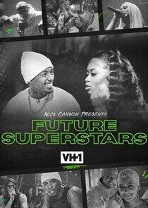 Nick Cannon Presents: Future Superstars