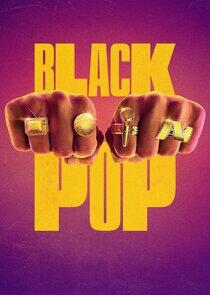 Black Pop: Celebrating the Power of Black Culture