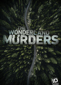 The Wonderland Murders