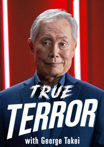 True Terror with George Takei