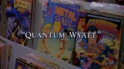 Quantum Wyatt