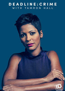 Deadline: Crime with Tamron Hall