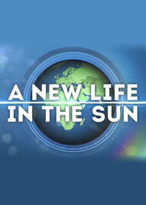 A New Life in the Sun - Season 5