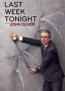 Last Week Tonight with John Oliver Last Week Tonight with John Oliver