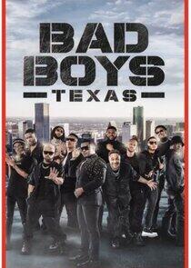 Bad Boys Texas